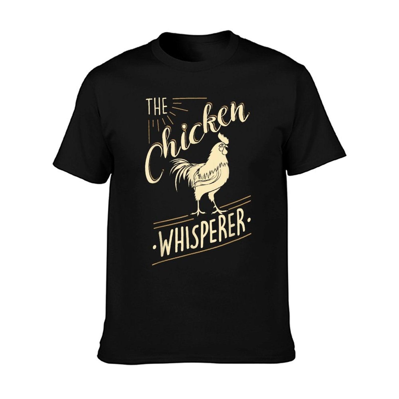 The Chicken Whisperer Funny Chicken Lover Farming T-Shirt