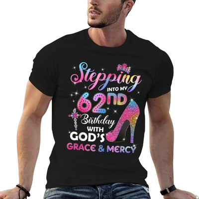 Stepping Into My 62nd Birthday Women 62 Years Old Pumps T-Shirt