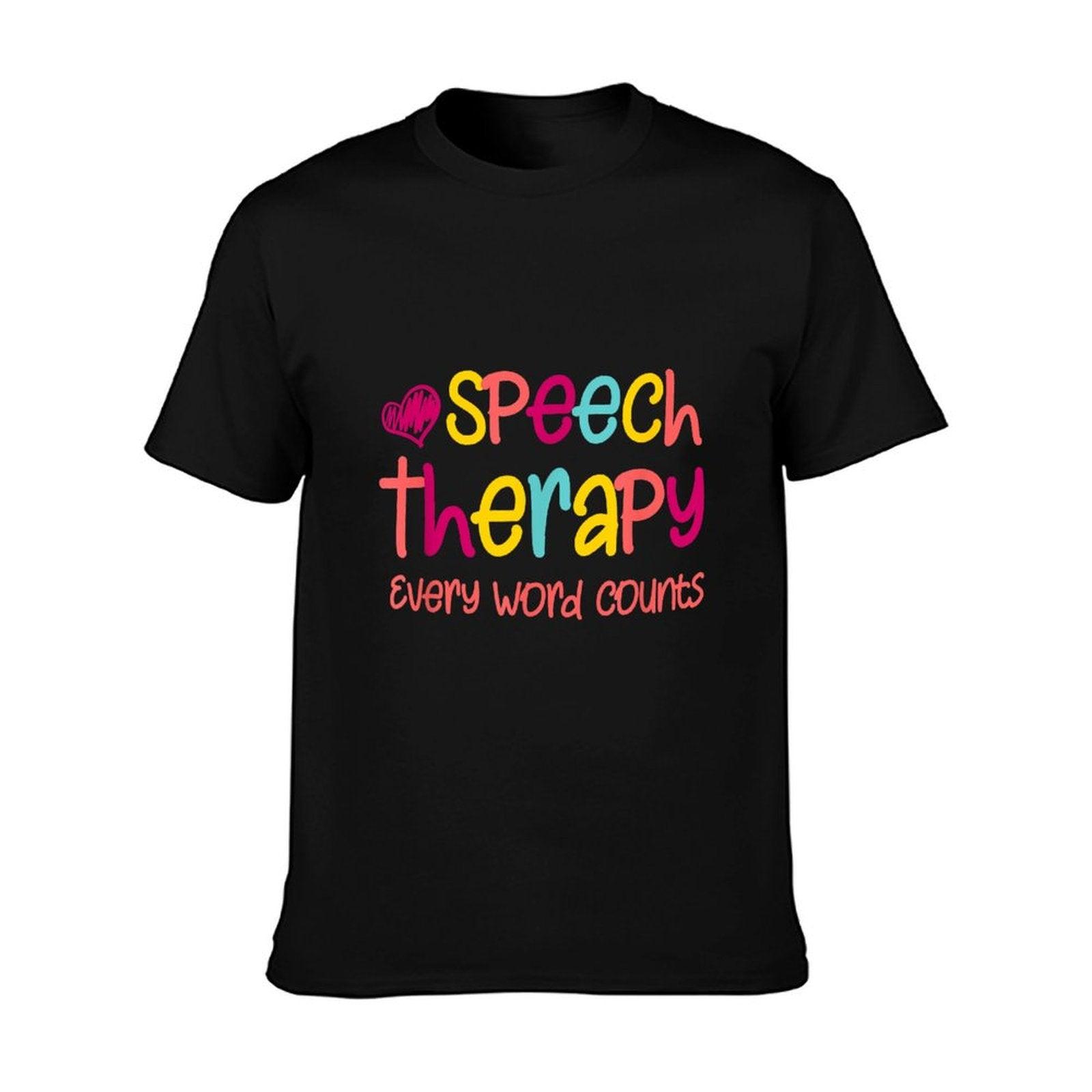 Speech Therapy - Speech Language Pathologist Outfit SLP Gift T-Shirt