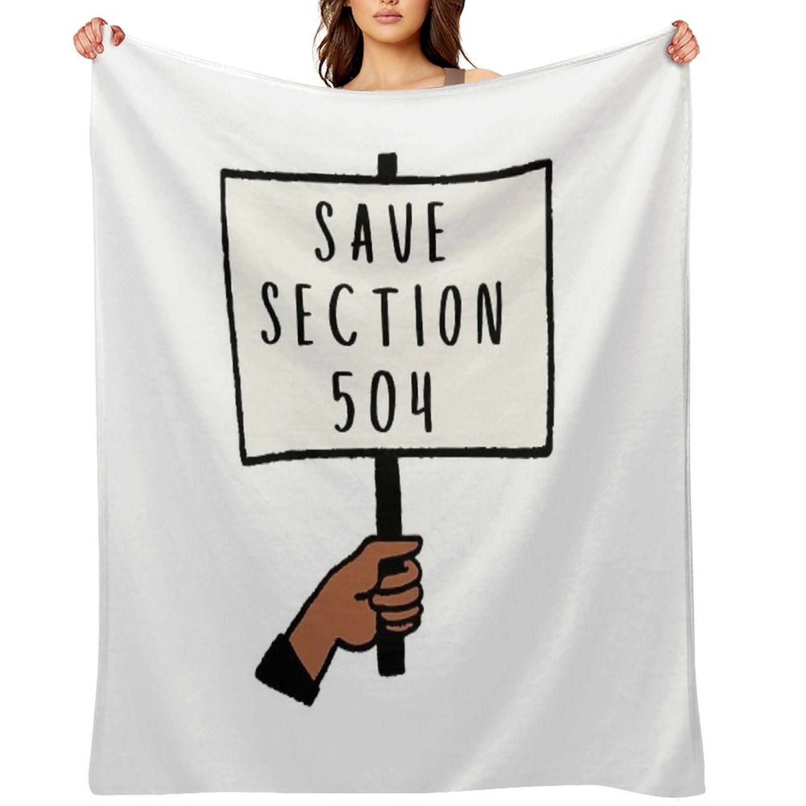 Save Section 504 Protest Sign Throw Blanket