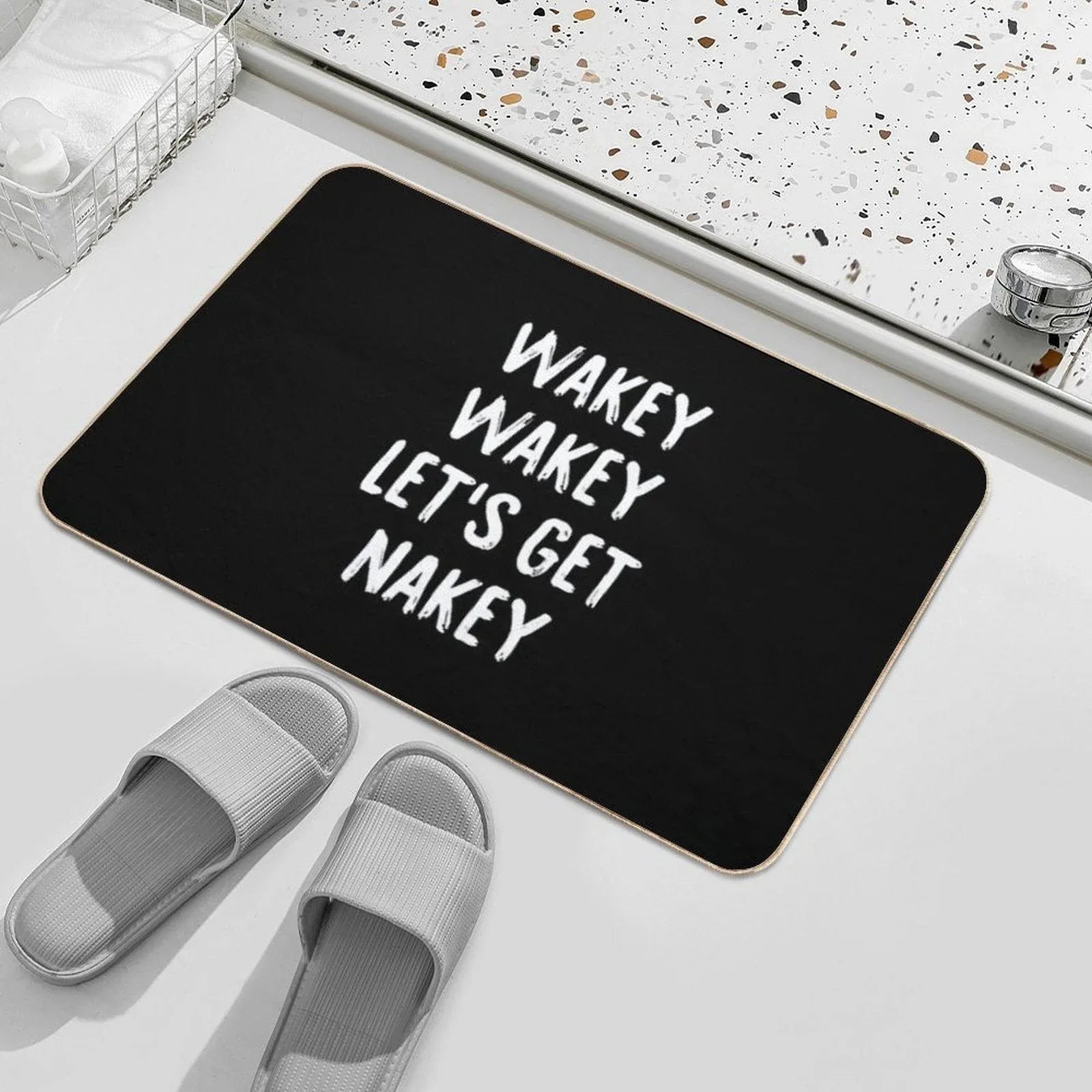 Wakey Wakey Let's Get Nakey  Toxin-Free Bath Mat