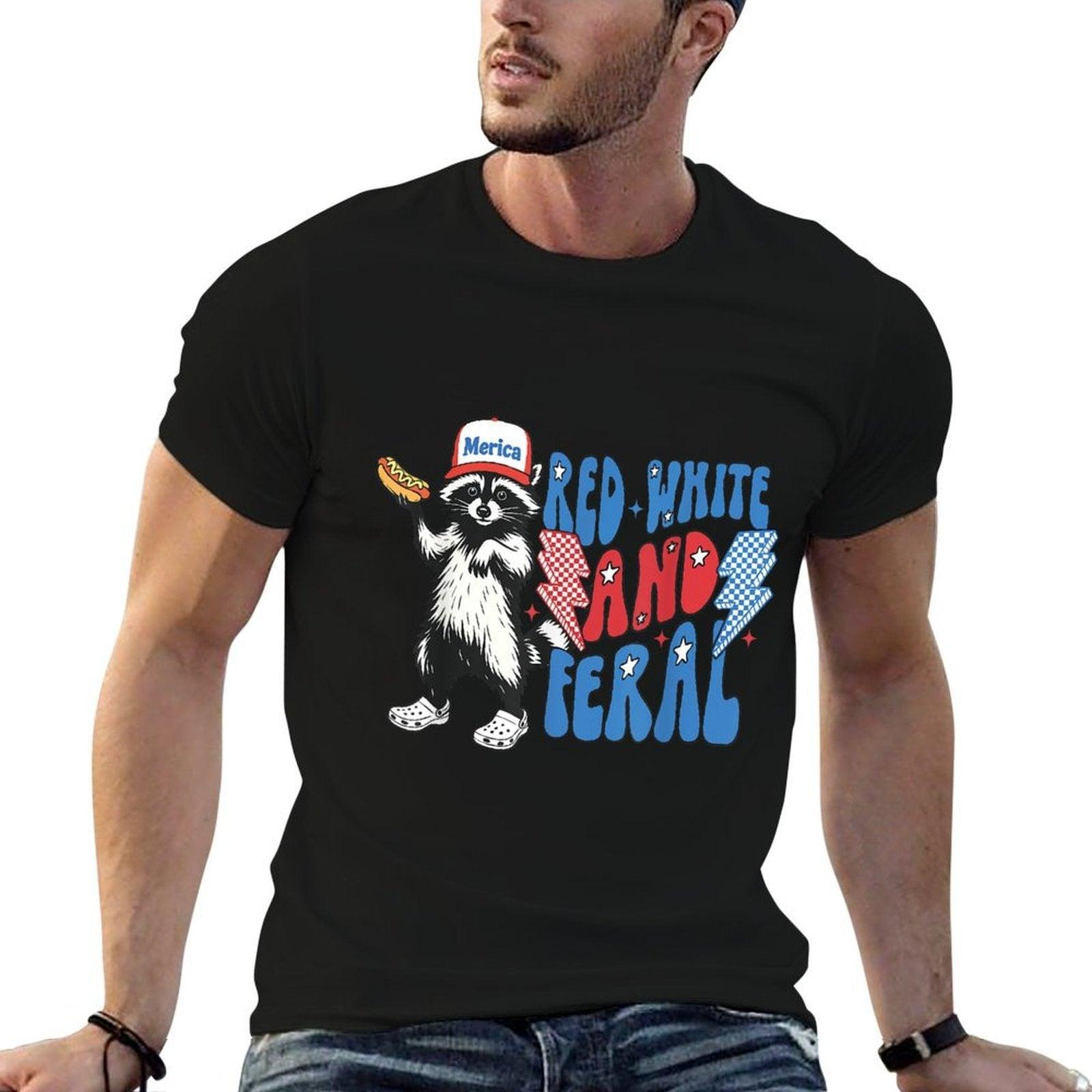 Red White And Feral Funny Raccoon 4th of July Patriotic  Versatile T-Shirt