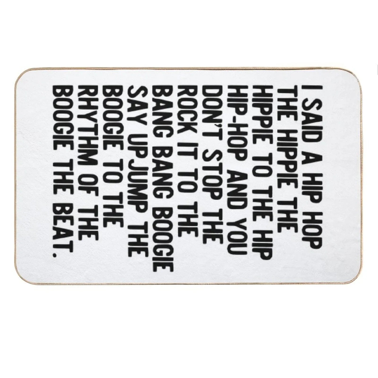 Rappers Delight - Sugar Hill Gang Lyric Art Music - Hip Hop Music Poster - Classic Rap Song - I Said A Hip Hop Bath Mat