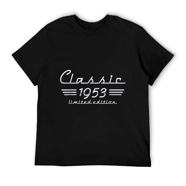 72 Year Old Gift Classic 1953 Limited Edition 72nd Birthday T-Shirt