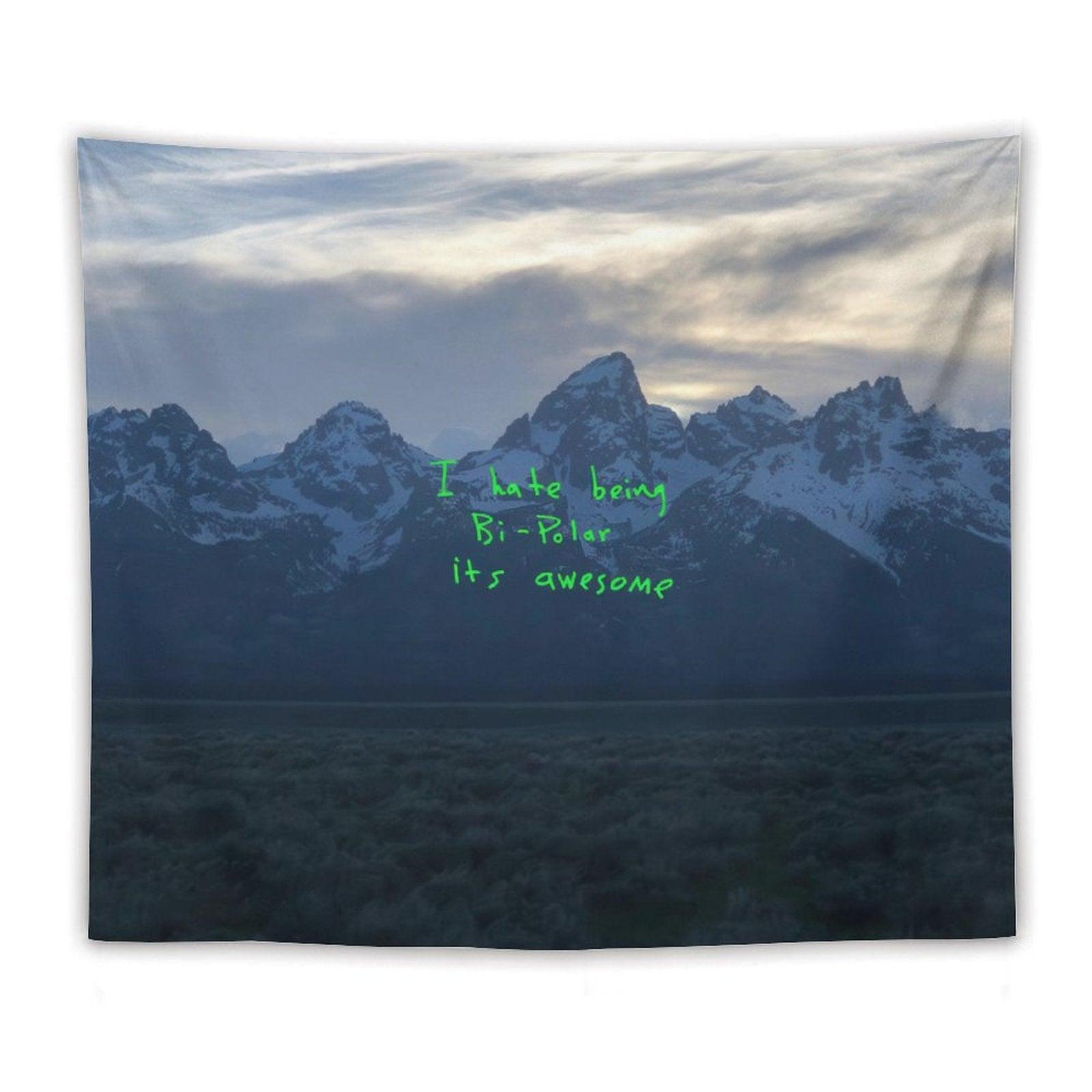 Knaye West Rapper - Ye I Hate Being Bi-Polar Its Awesome Tapestry