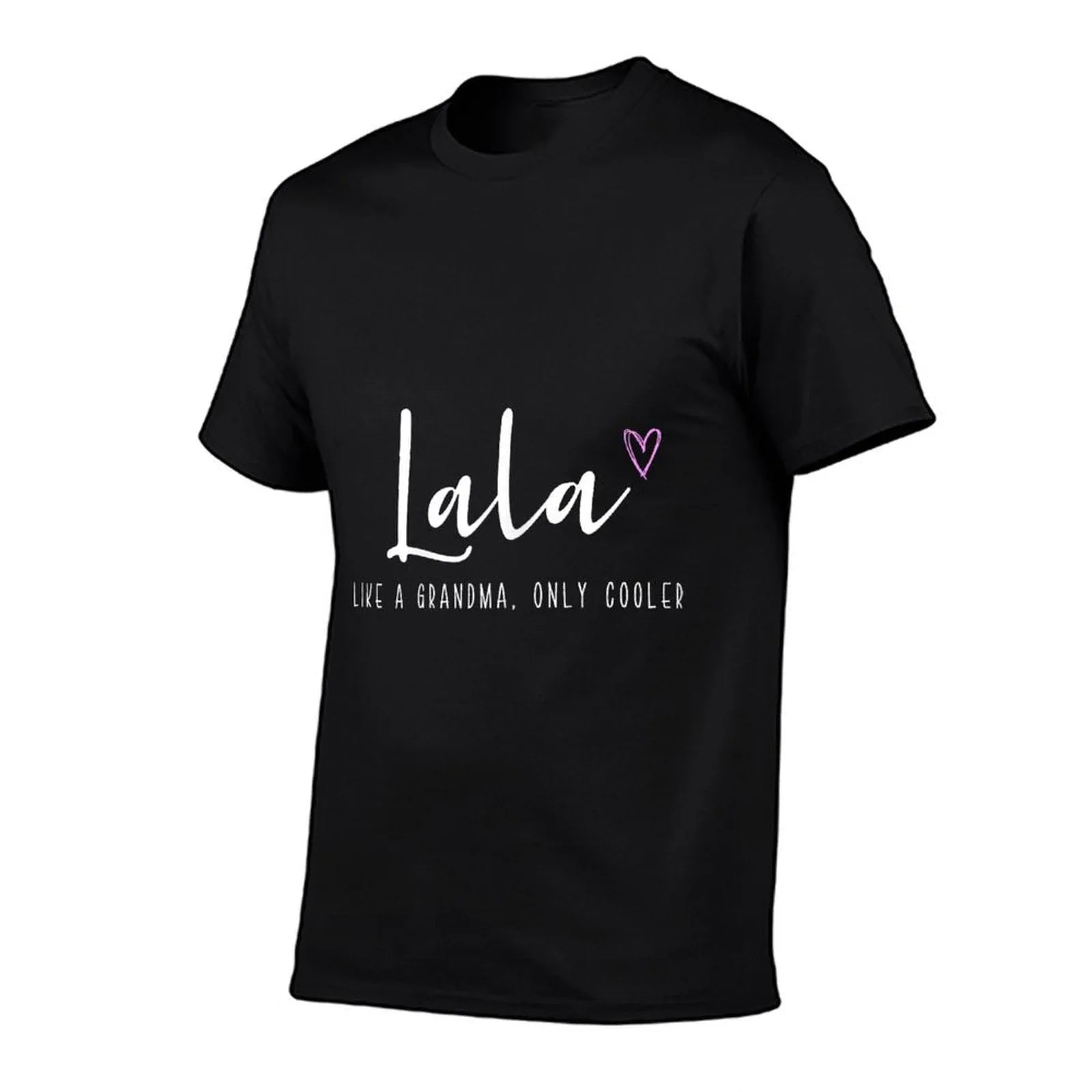 Lala Like A Grandma Only Cooler Mother's Day T-Shirt