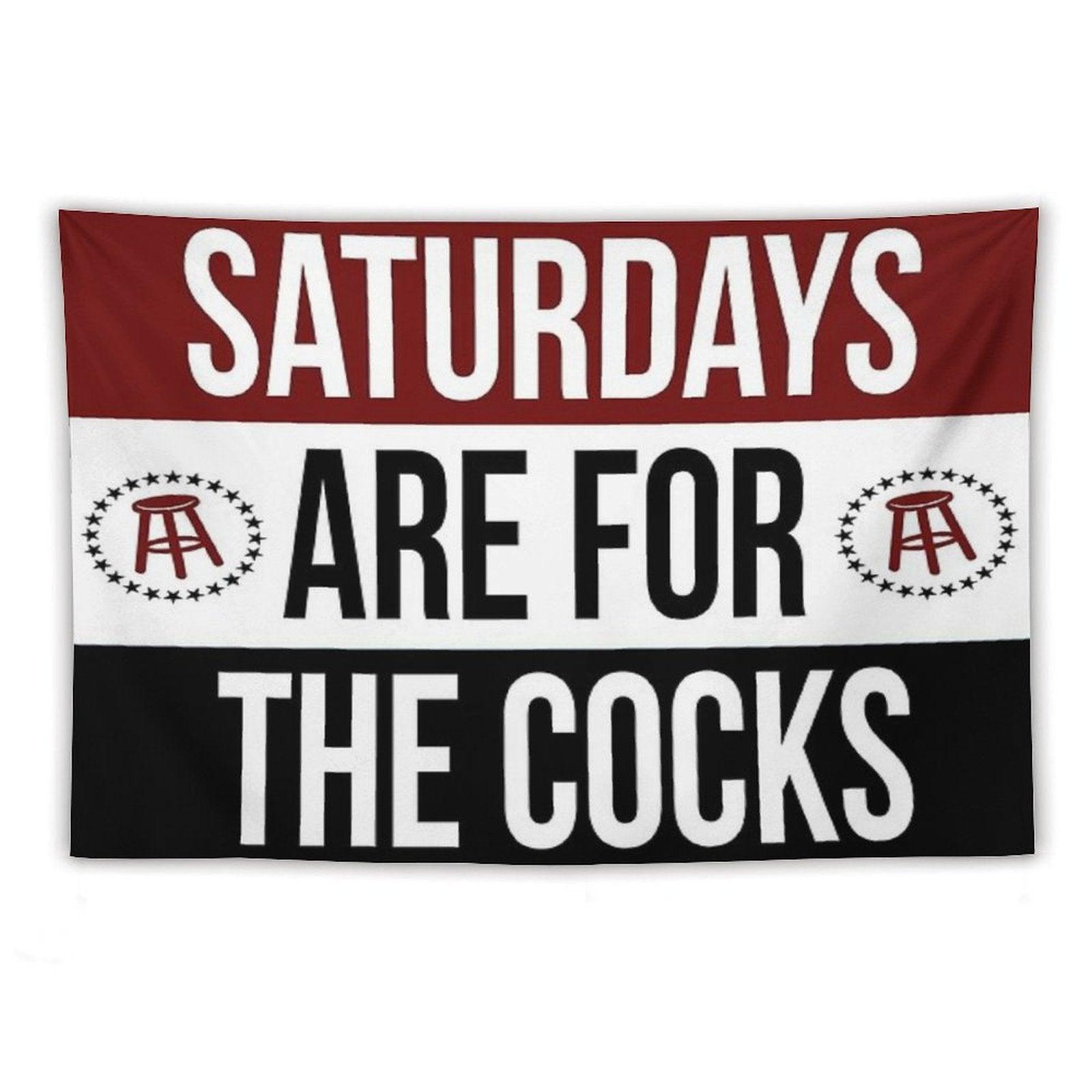 Saturdays Are for The Cocks Tapestry