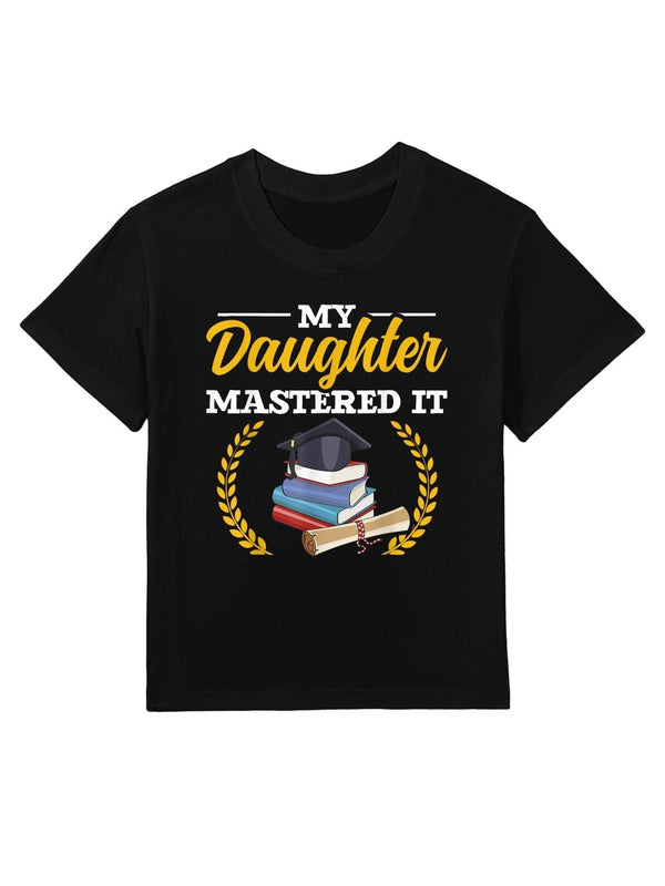 Funny My Daughter Mastered It Daughter Masters Graduation Kids T-Shirt