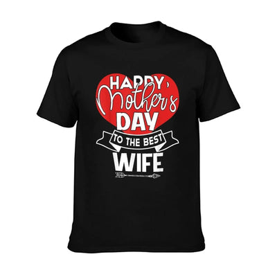 Happy Mother's Day To The Best Wife Mother''s Day Gift T-Shirt