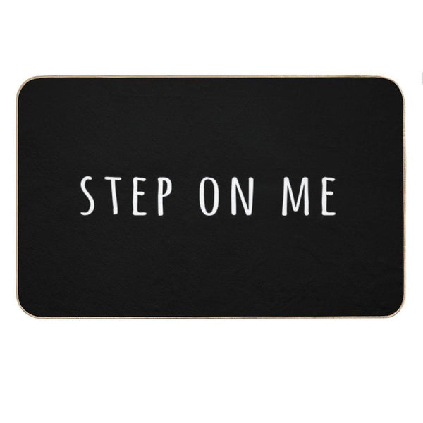 Step On Me Bath Mat