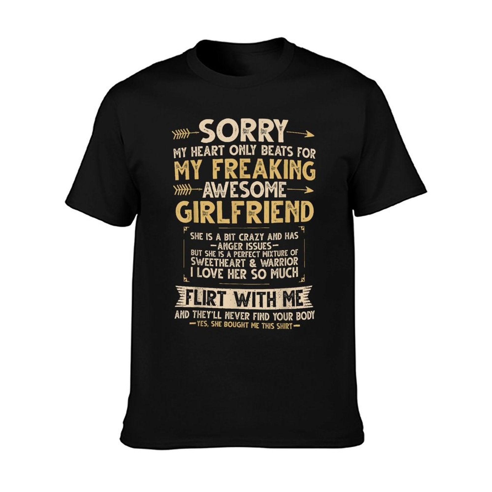 I Love My Freaking Awesome Girlfriend Shes A Bit Crazy Funny T-Shirt