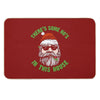 There's Some Ho's In This House Inappropriate Christmas Naughty Santa Funny Gifts Bath Mat