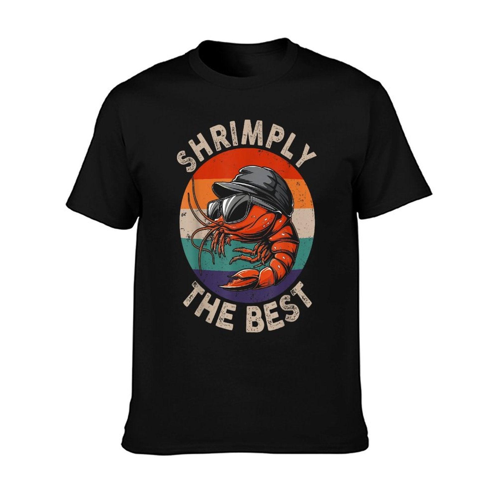 Shrimply The Best Funny Shrimp Catcher Shrimping Season T-Shirt