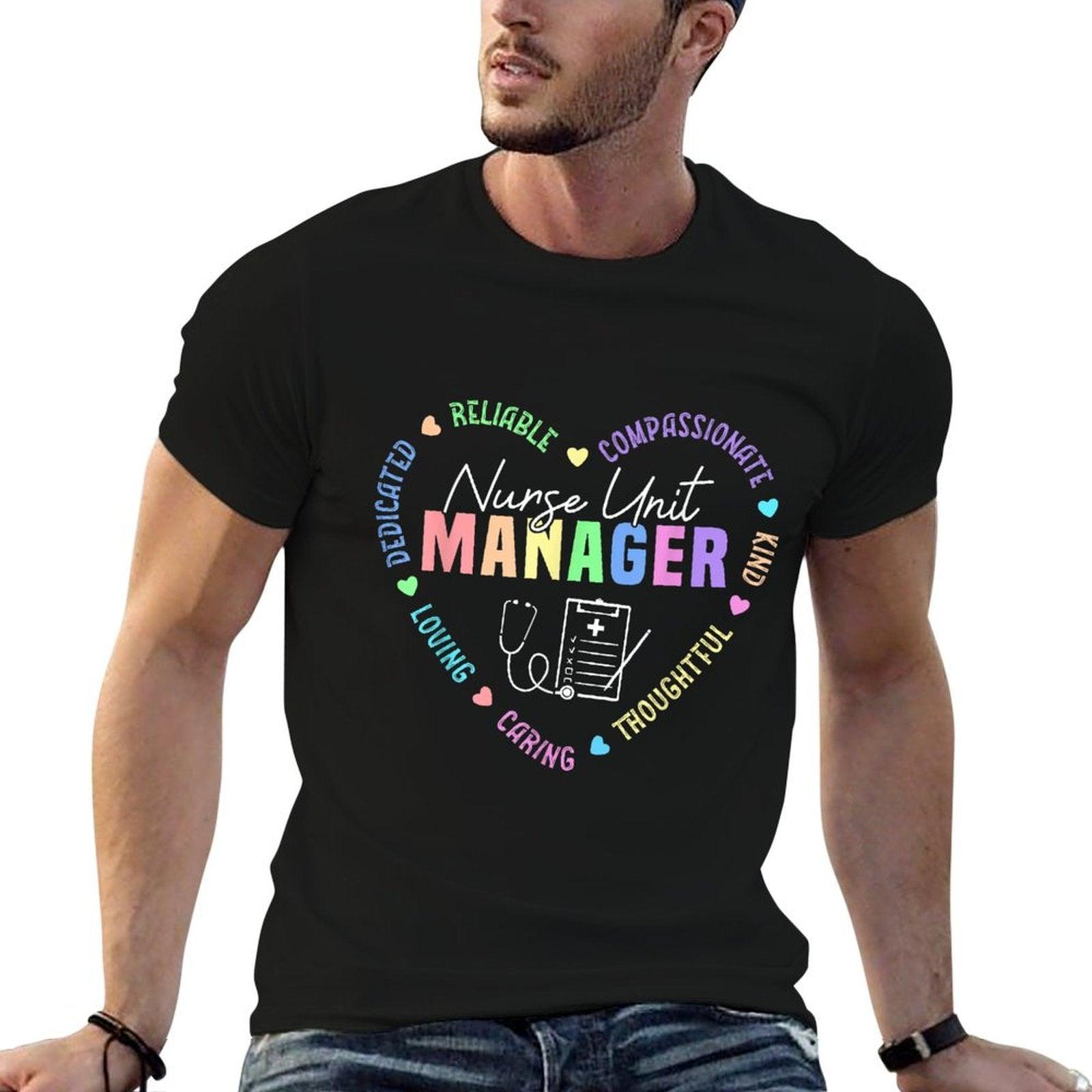 Nurse Unit Manager Appreciation T-Shirt