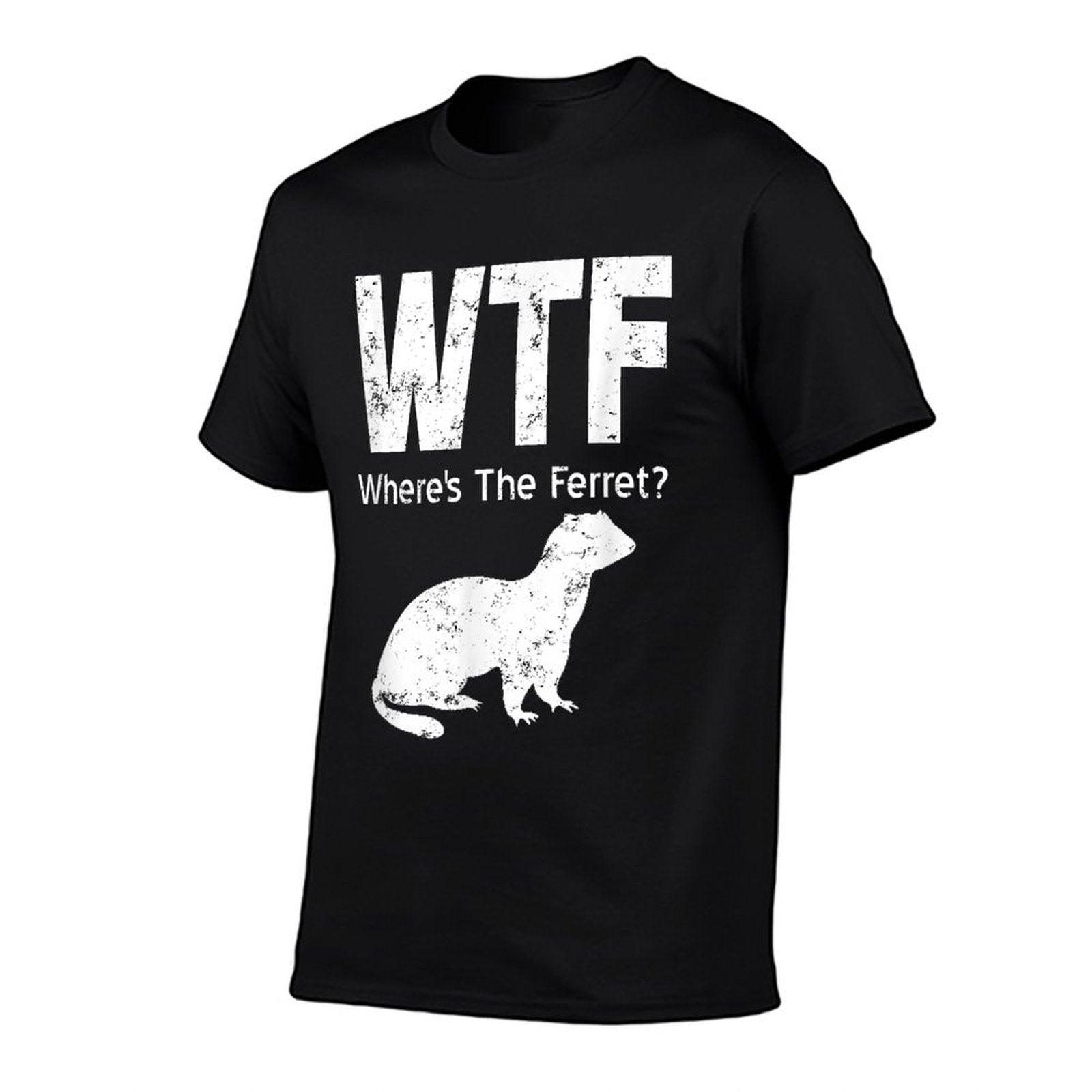 WTF Where's The Ferret Funny Ferret T-Shirt