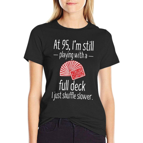Funny 95th Birthday Gift 95 Year Old Cards T-Shirt