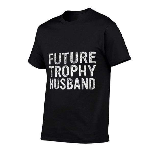 Future Trophy Husband Funny Groom Husband To Be T-Shirt