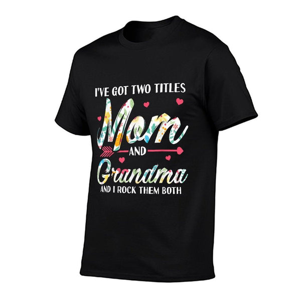 Funny Mothers Day Shirt Grandma Grandmother Granny T-Shirt