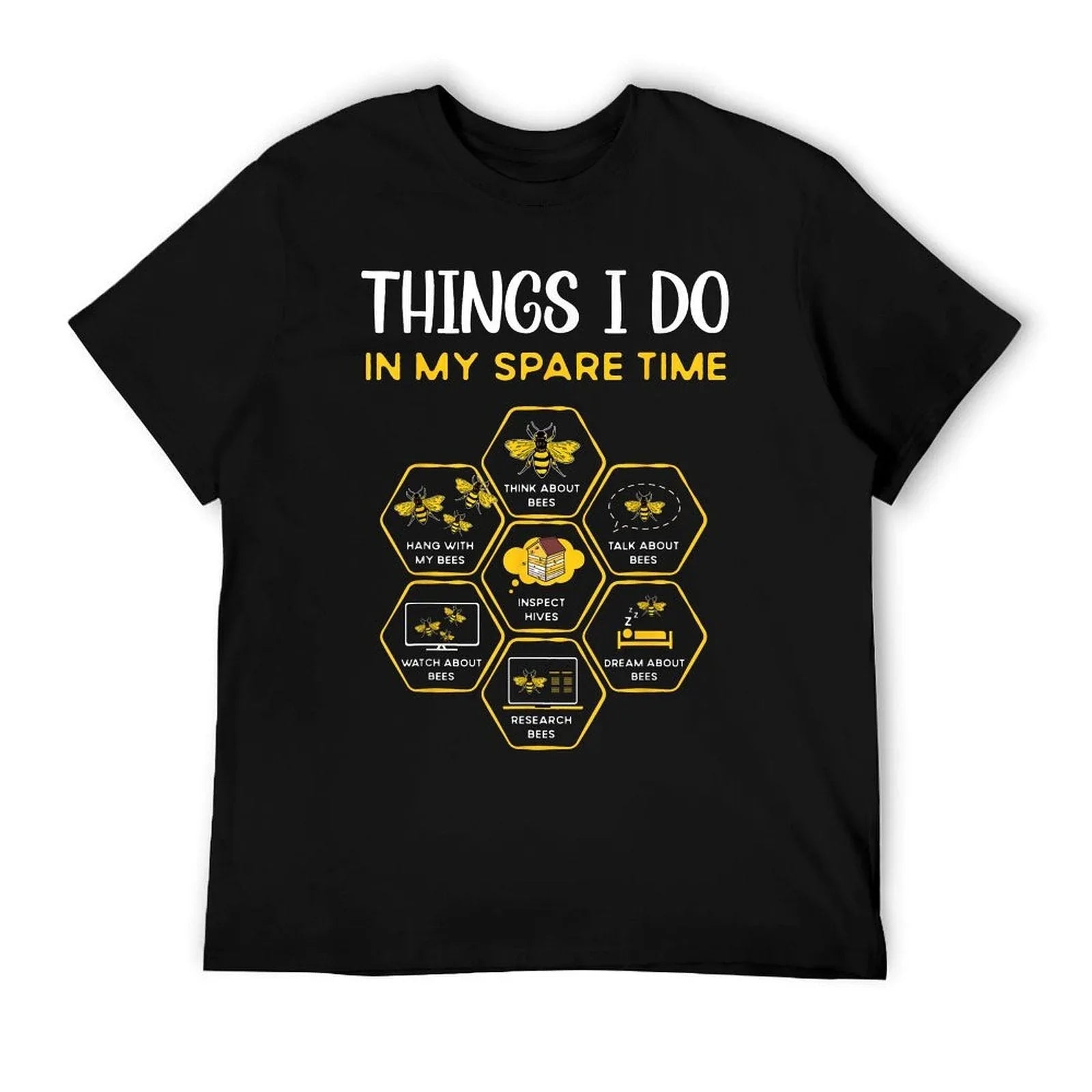 Things I Do In My Spare Time Beekeeping Bees Funny Beekeeper T-Shirt