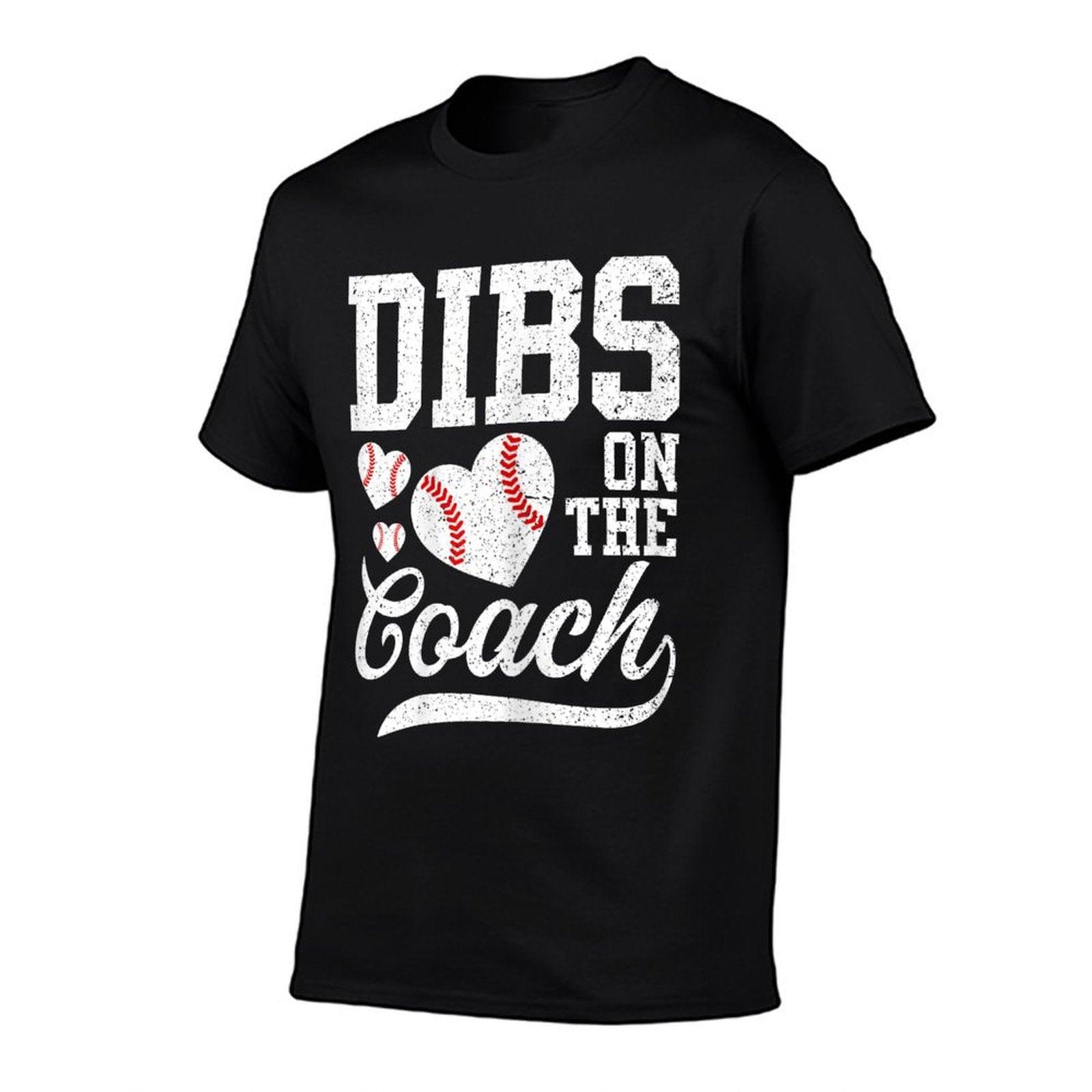 Womens Womens Dibs On The Coach - Coach's Wife Quote Baseball Mom T-Shirt