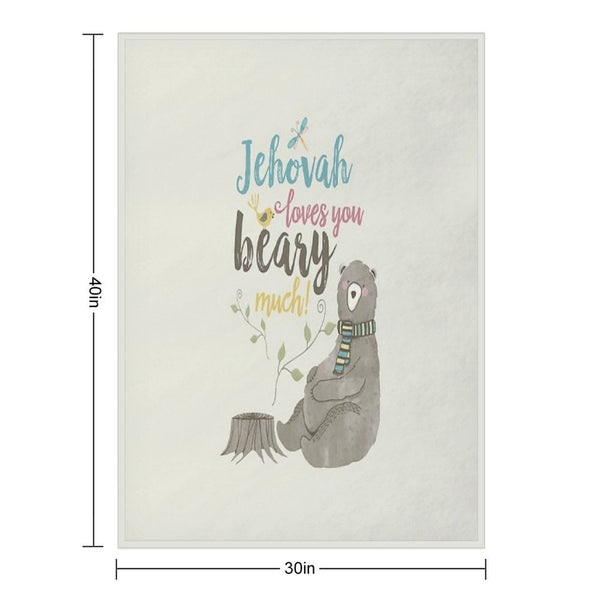 Jehovah Loves You Beary Much Comfort Throw Blanket
