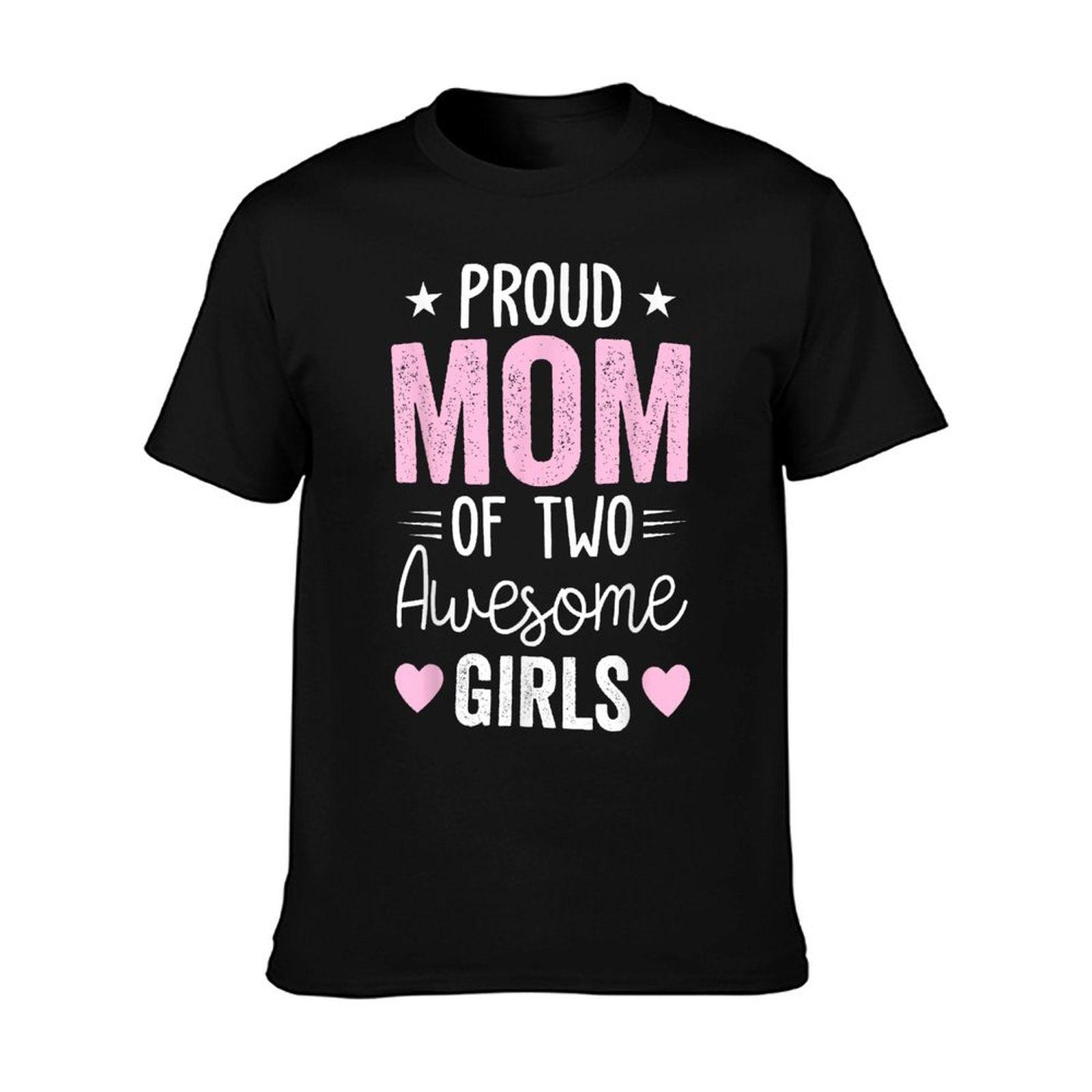Mother of Two 2 Girls Mother of 2 Boys Mother's Day T-Shirt