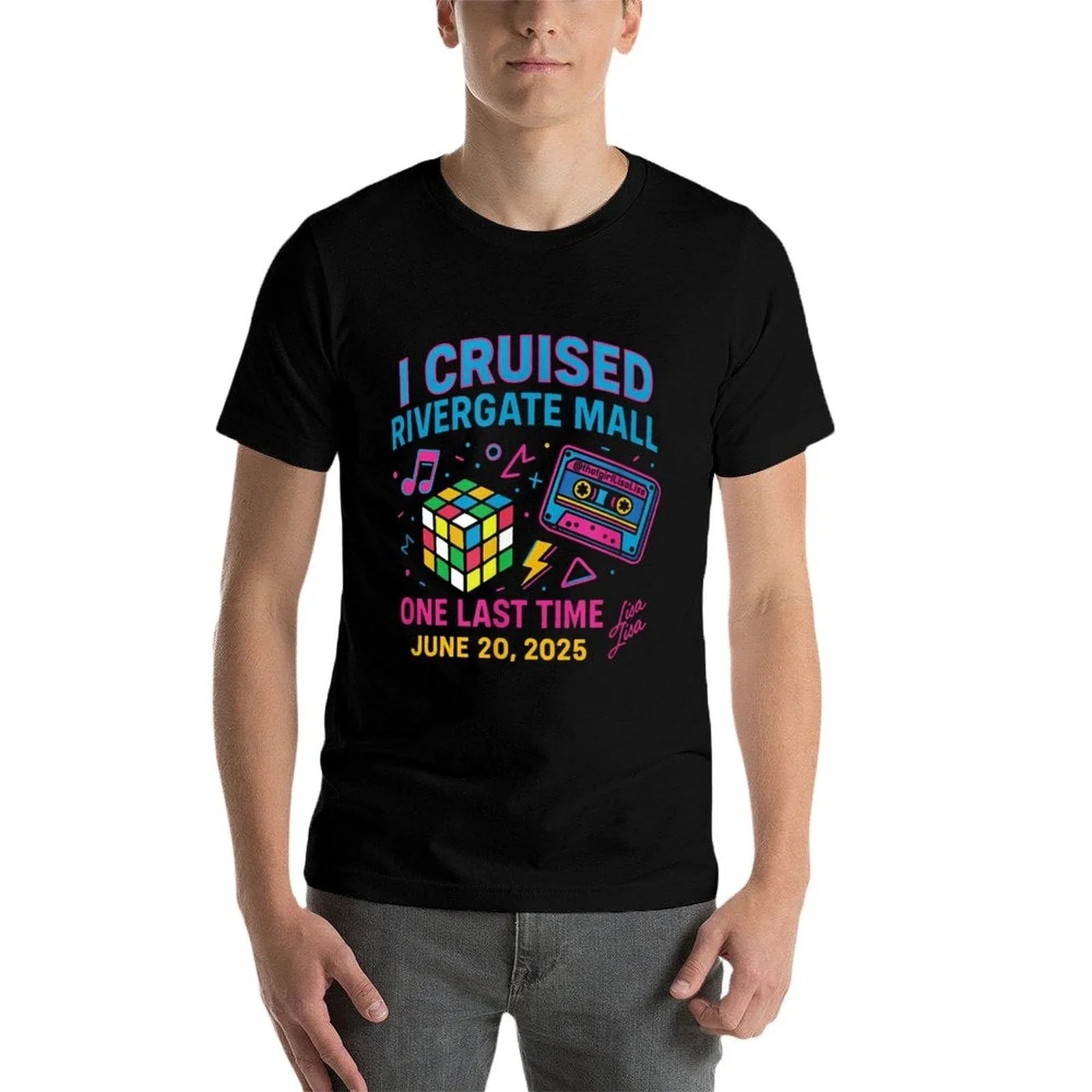 I Cruised The Mall One Last Time Rivergate 62025 Lisa Lisa  Quick-drying T-Shirt