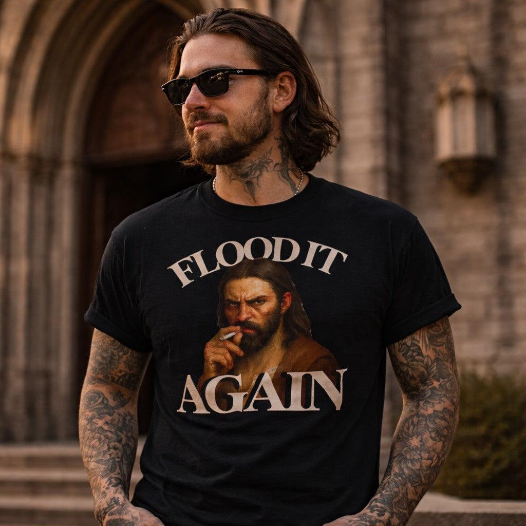 Flood It Again T-Shirt