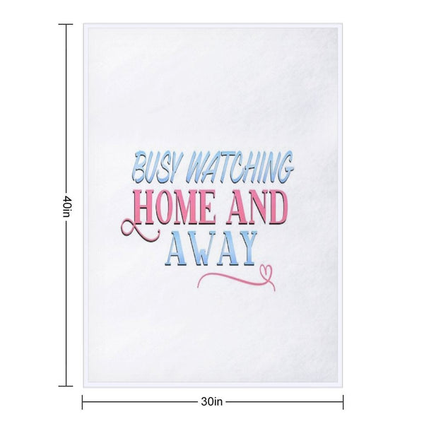 Busy Watching Home And Away Throw Blanket