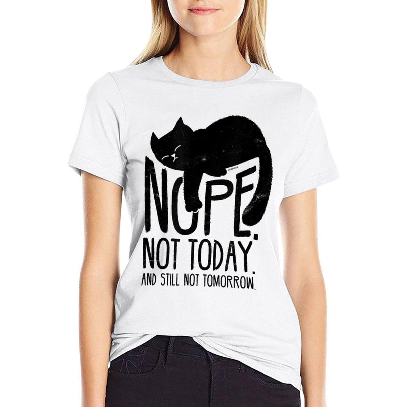 Cat Motive Funny Fun Retro Nope Not Today  Durable T-Shirt