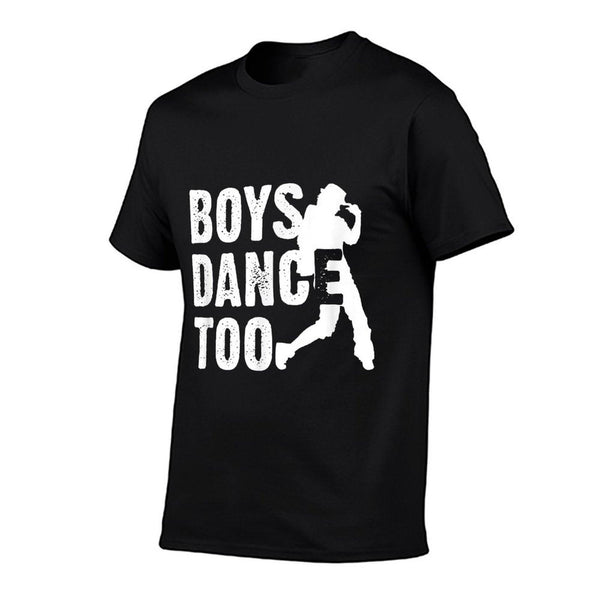 Boys Dance Too Cool Dancing Dancer Gift Shirt T-Shirt