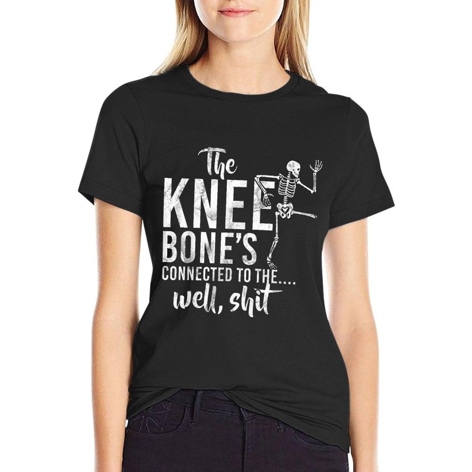 The Knee Bone's Connected To The Well, Shit Amputee Gifts T-Shirt