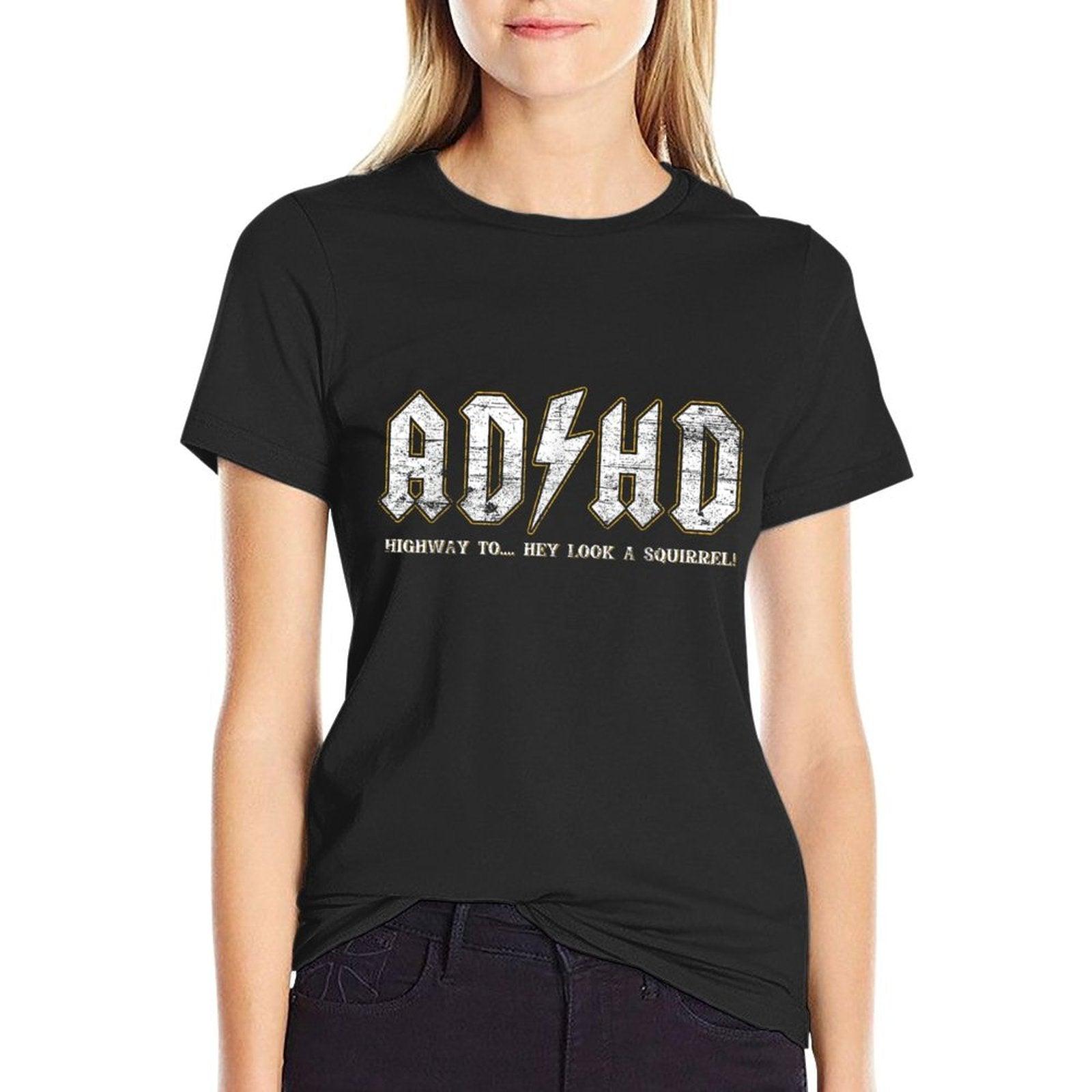 Highway To Hey Look A Squirrel ADHD Gifts ADHD Highway To Hey Look A Squirrel Hyperactivity Disorder Unisex-Kids Black Small Cla T-Shirt