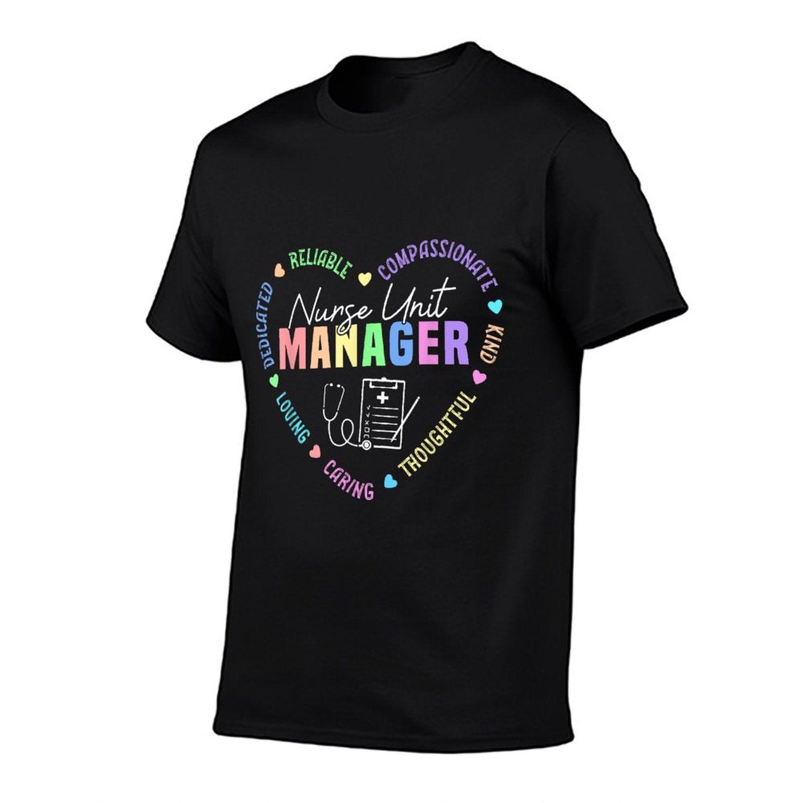 Nurse Unit Manager Appreciation T-Shirt
