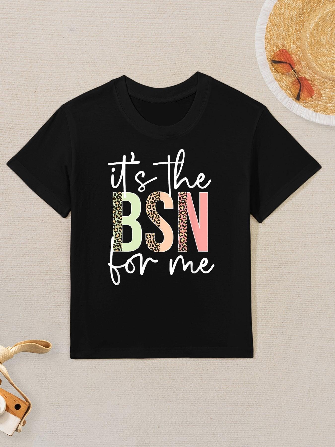 It's The BSN Graduation BSN Grad BSN Graduate Kids T-Shirt