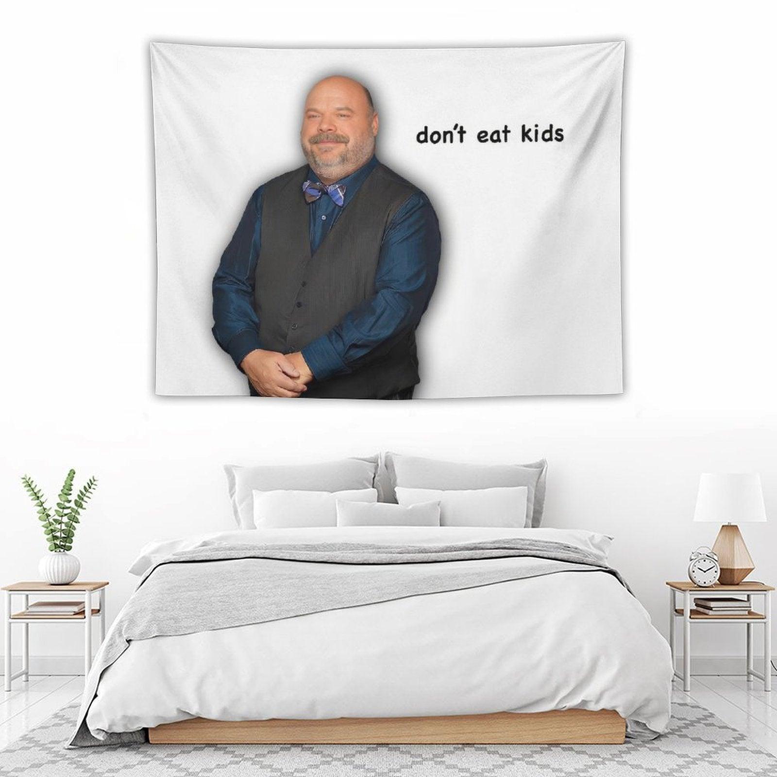 Bertram - Don't Eat Kids Tapestry