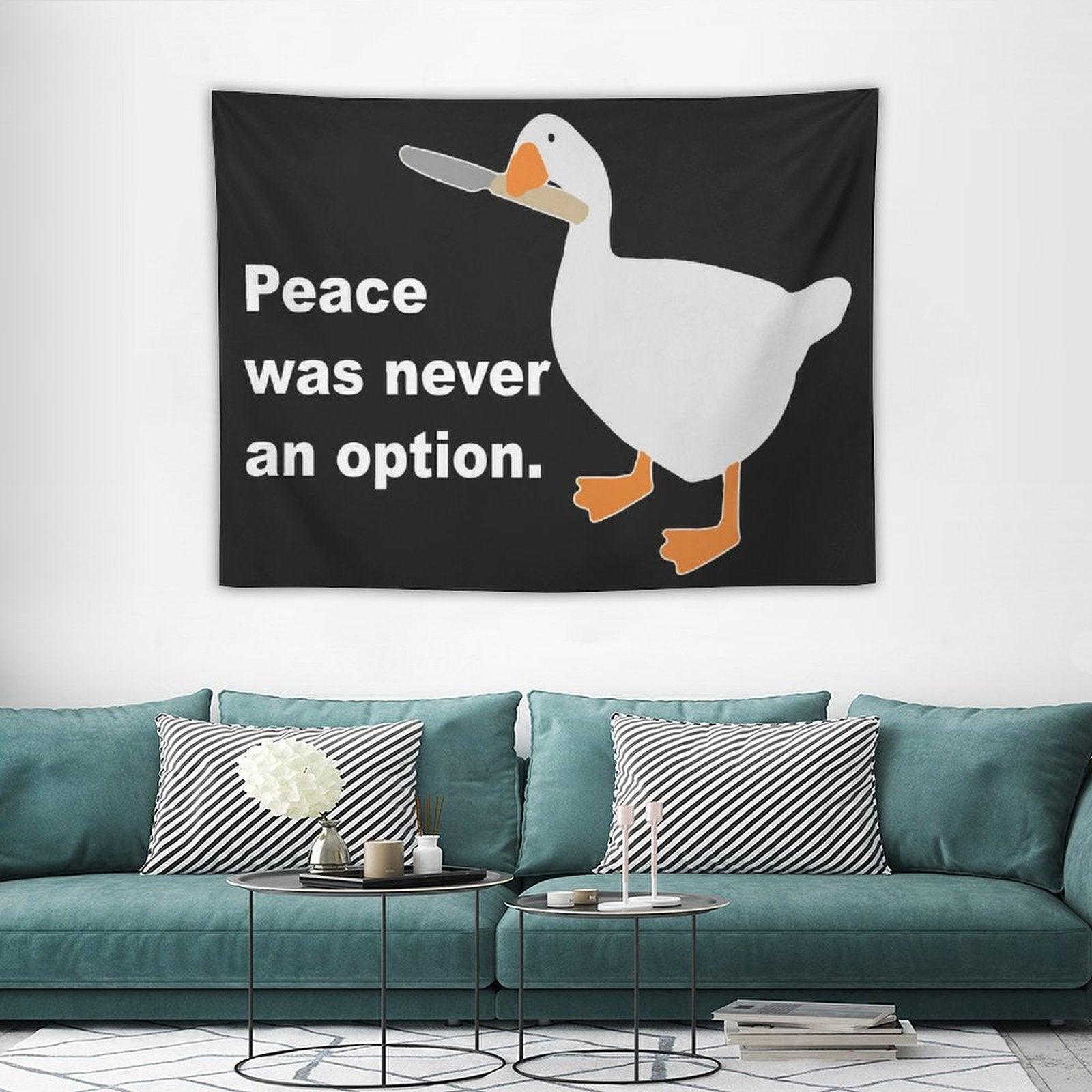 Peace Was Never An Option Tapestry