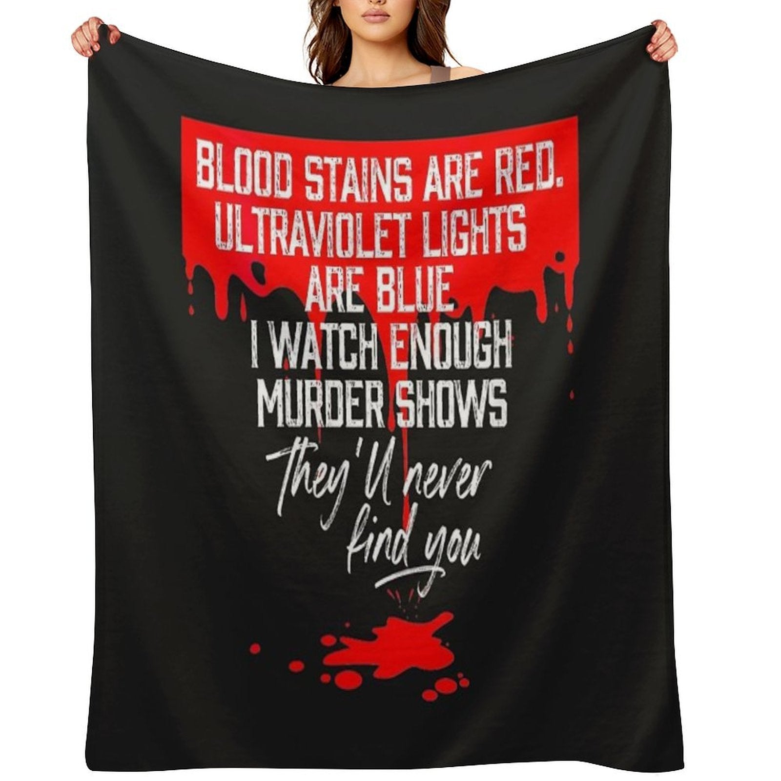 Blood Stains Are Red Versatility Throw Blanket