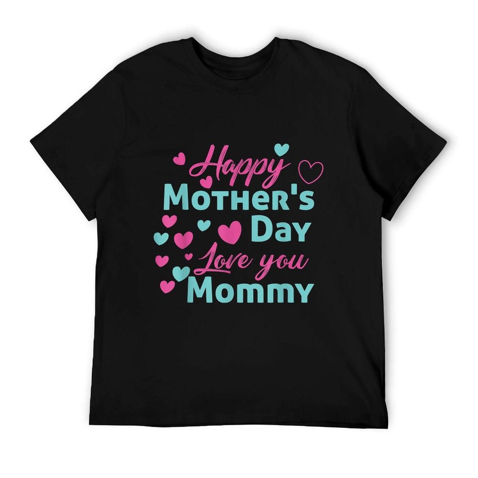 Happy Mothers Day Mommy Shirt for Mom Kids T-Shirt