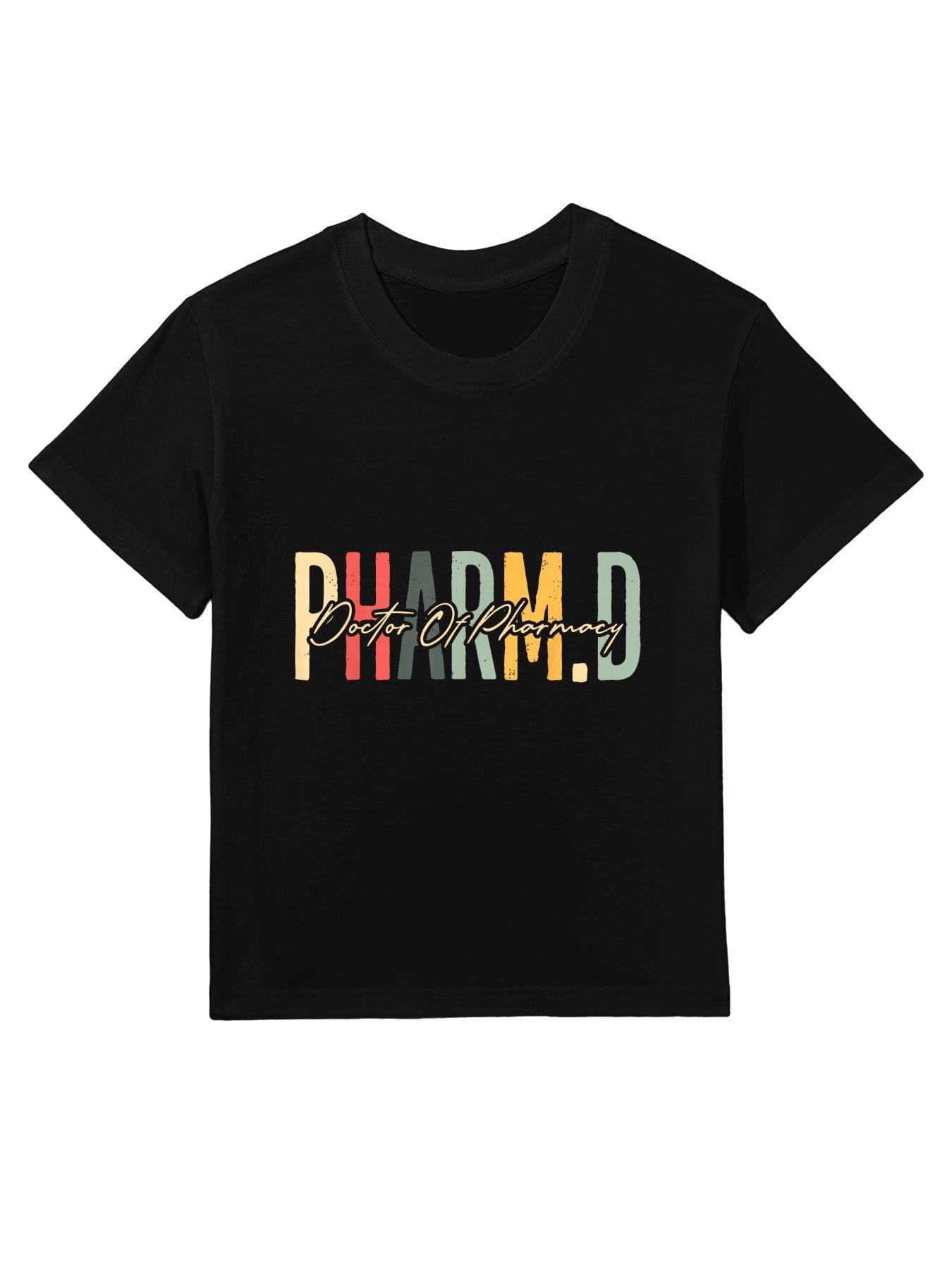 Pharm.D Doctor Of Pharmacy Student Pharmacist Graduation Kids T-Shirt