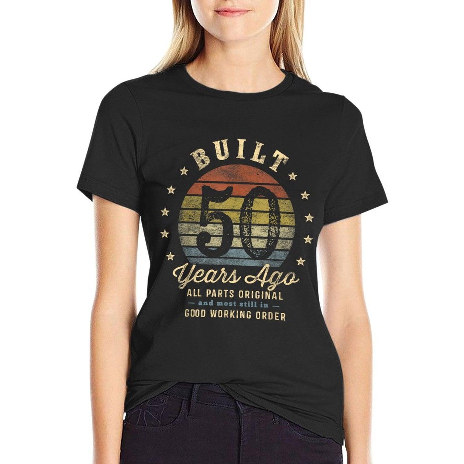Built 50 Years Ago - All Parts Original Gifts 50th Birthday T-Shirt