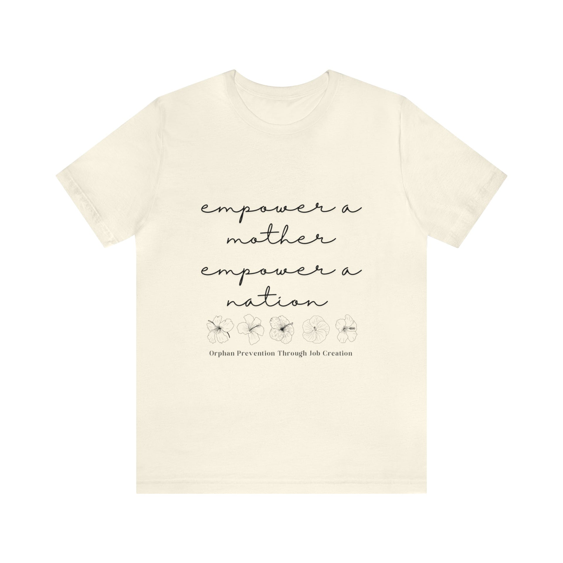 Empower a Mother Tee
