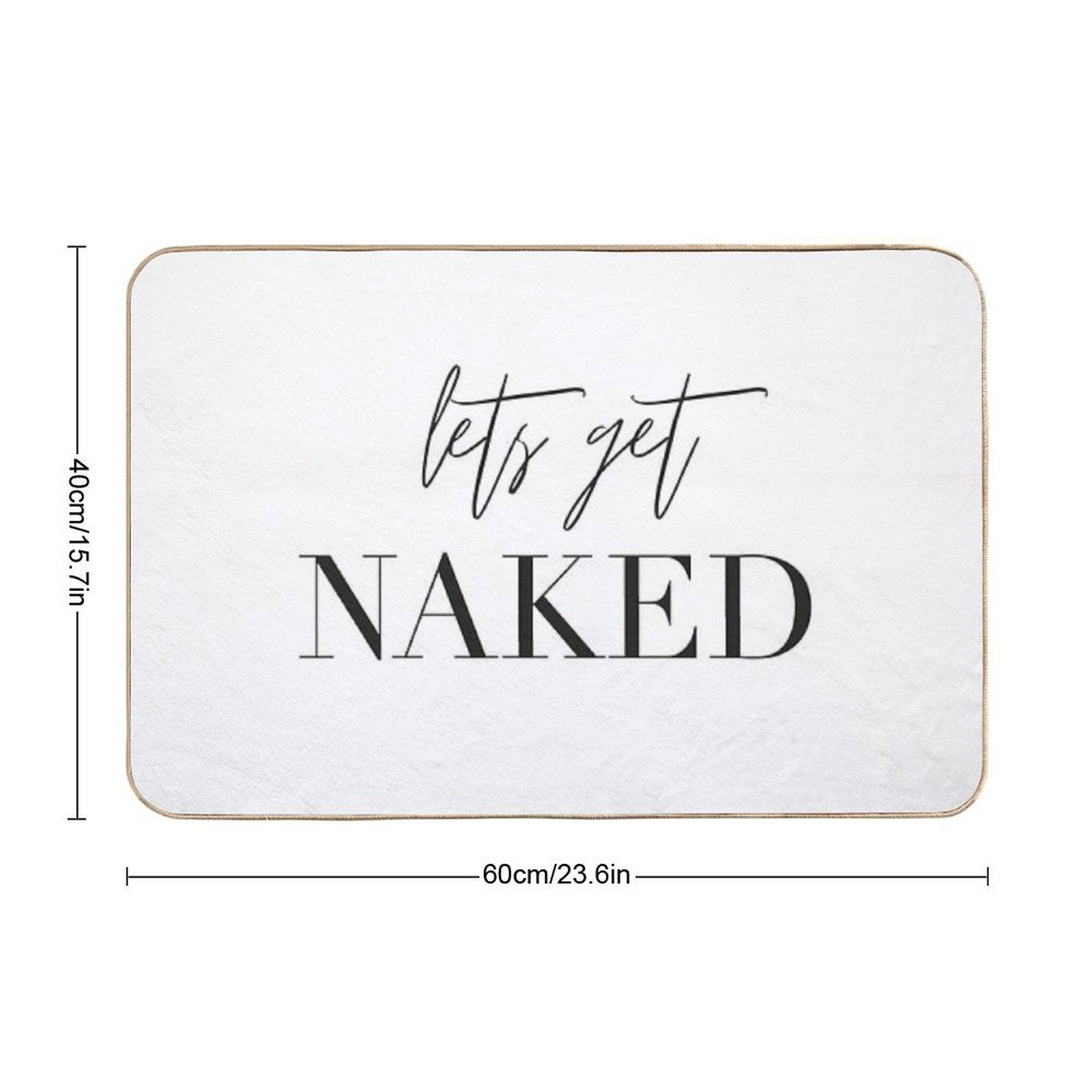 Lets Get Naked, Bathroom, Fun, Bathroom Deco, Bathroom Shower Curtain, Bathroom Rug, Bathroom Fun Bath Mat