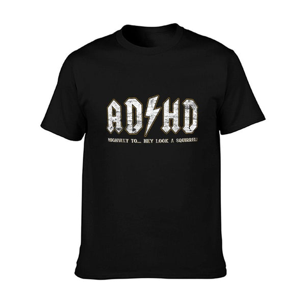 Highway To Hey Look A Squirrel ADHD Gifts ADHD Highway To Hey Look A Squirrel Hyperactivity Disorder Unisex-Kids Black Small Cla T-Shirt