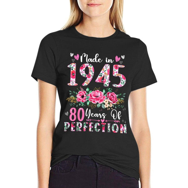 80 Year Old Made In 1945 Floral 80th Birthday Women T-Shirt