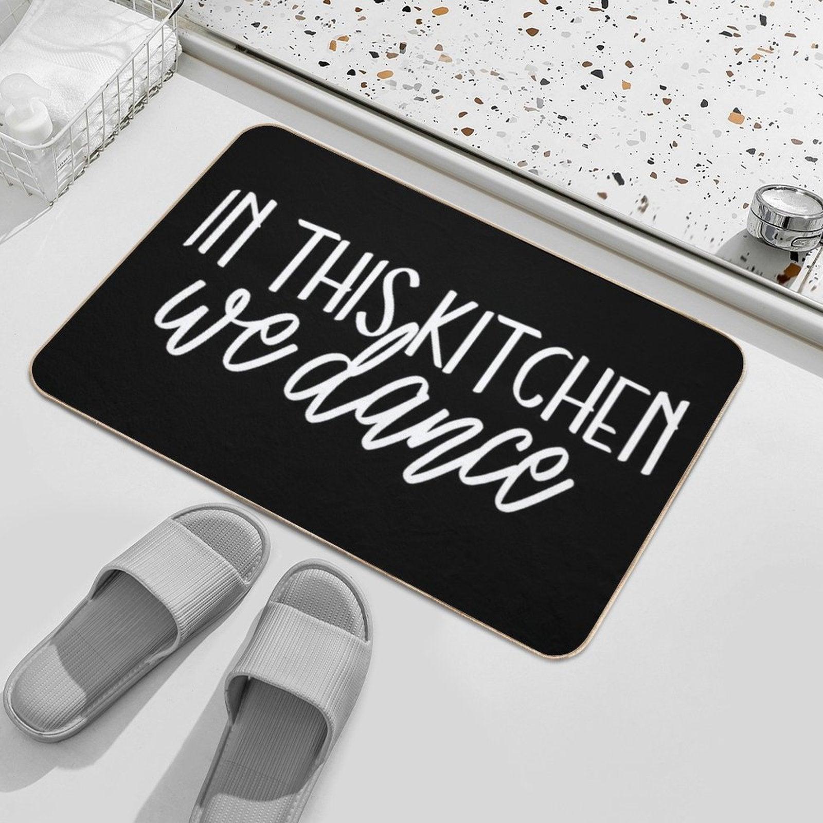 In This Kitchen We Dance Bath Mat