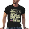 Hero Wears Dog Tags Combat Boots Proud Military Sister Gift T-Shirt