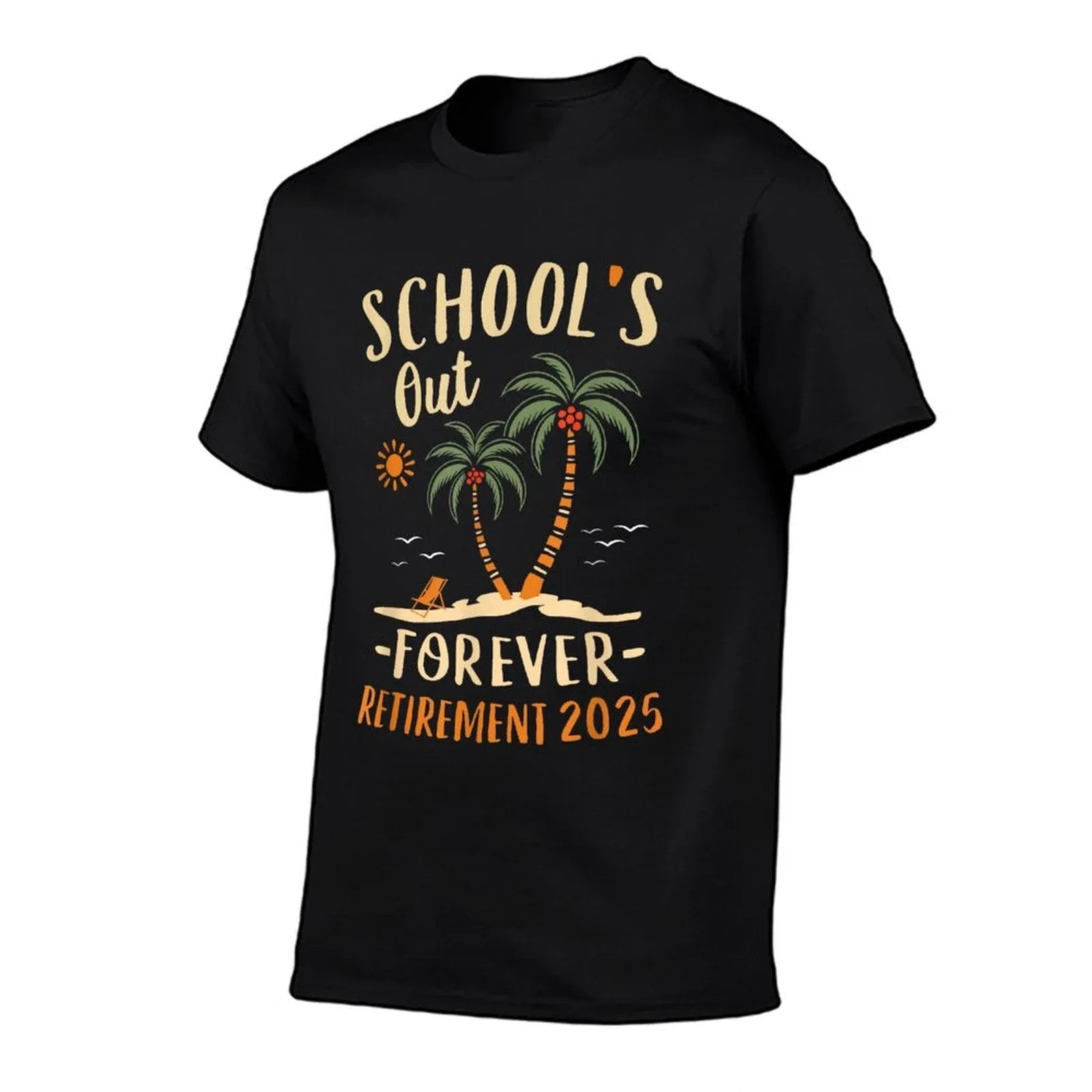 Schools Out Forever Retirement 2025 Gift Retired Teacher T-Shirt