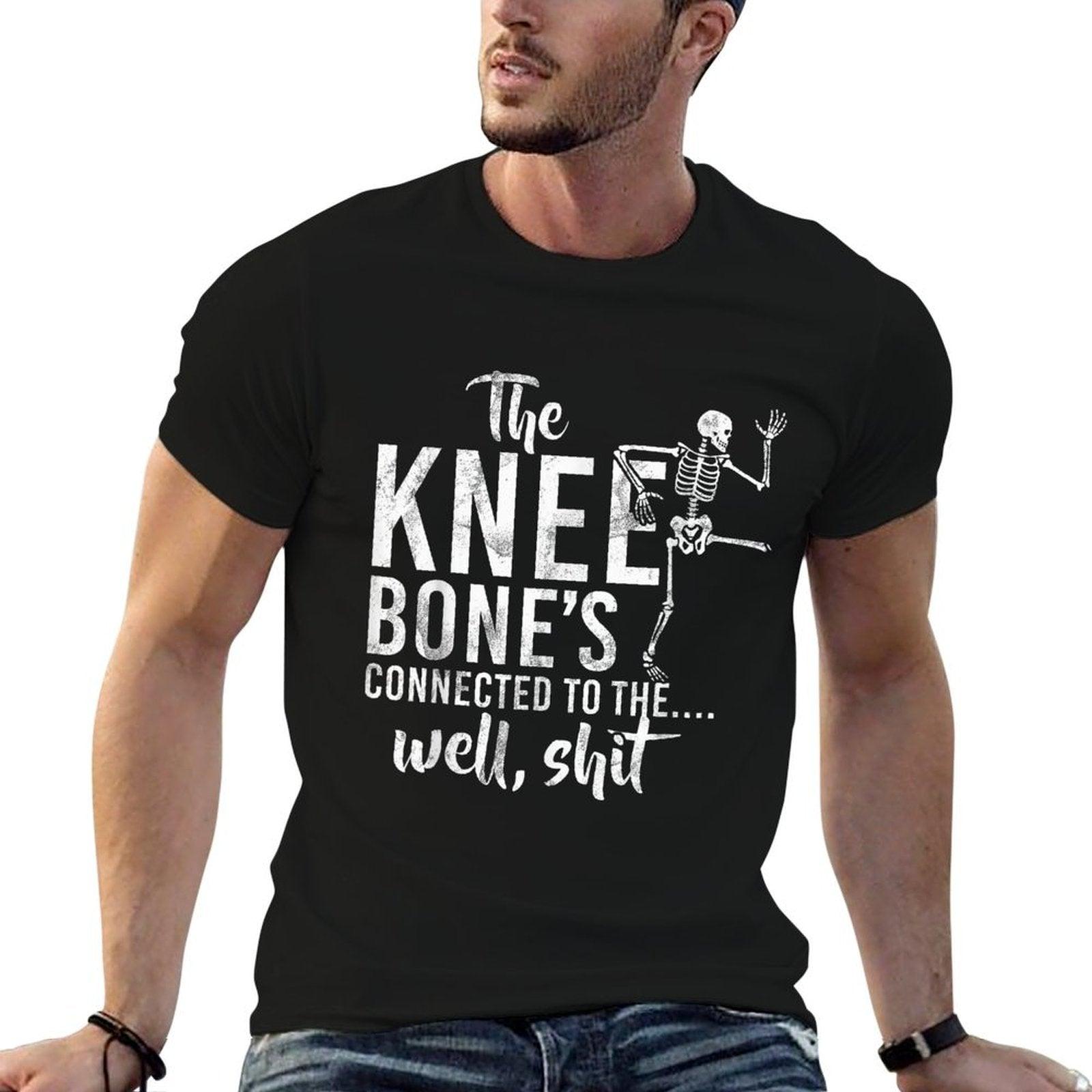 The Knee Bone's Connected To The Well, Shit Amputee Gifts T-Shirt