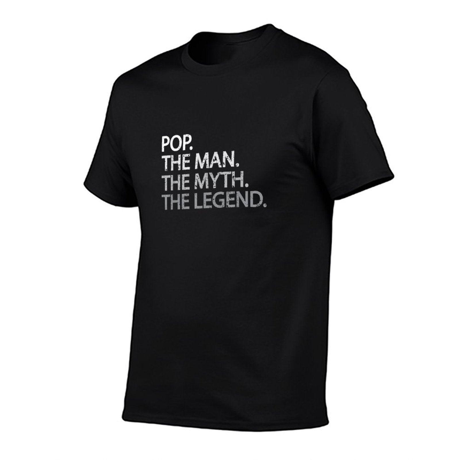 Cool Father, Dad & Grandpa - Pop The Man The Myths T-Shirt